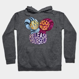 Soul & Disco Music, Release Yourself Hoodie